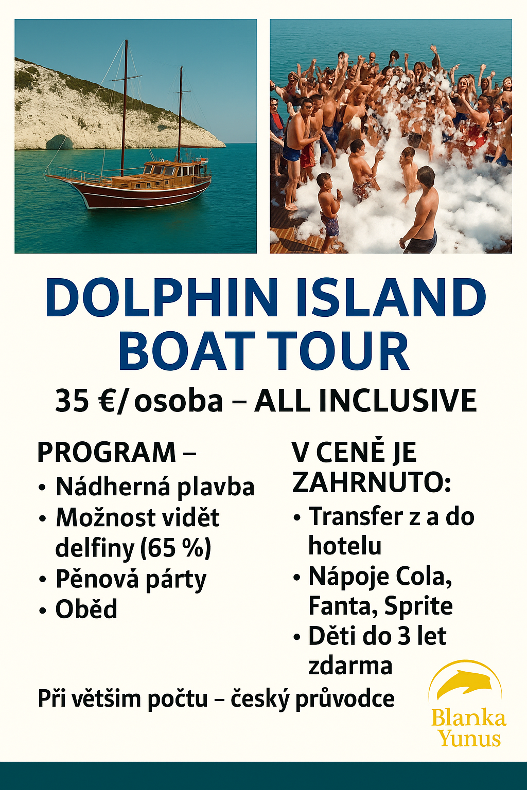 DELPHIN ISEL Příjemný výlet lodí po moři 🌊Během plavby je možnost zahlédnout delfíny i mořské želvy 🐬🐢Koupání, relax a krásná příroda.