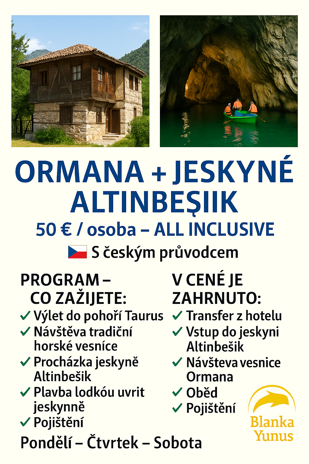 ORMANA ALTINBEŞIK JESKYNĚ Celodenní výlet do klidné přírody hor Taurus 🌿 Navštívíte tradiční vesnici Ormana s kamennými domy a jeskyni Altınbeşik s podzemním jezerem, kde se projedete na lodi 🚤 Autentický zážitek daleko od turistických davů.